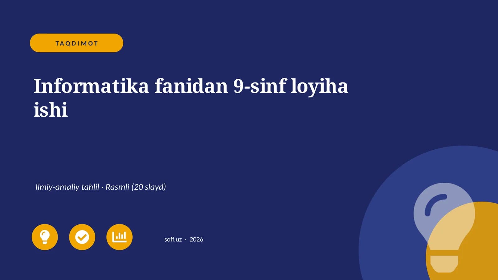 Informatika fanidan 9-sinf loyiha ishi