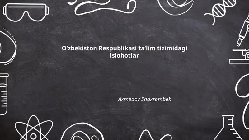 O‘zbekiston Respublikasi ta’lim tizimidagi islohotlar