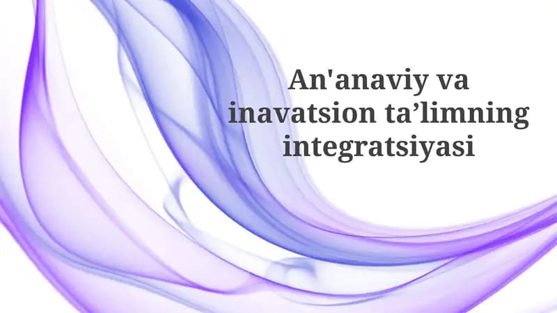 An'anaviyvainavatsiontaʼlimningintegratsiyasi