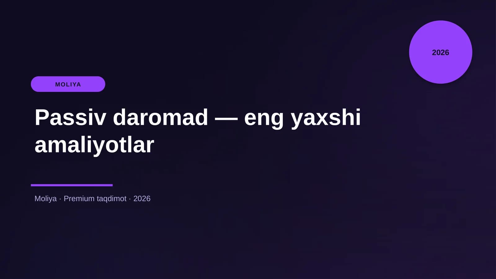 Passiv daromad — eng yaxshi amaliyotlar
