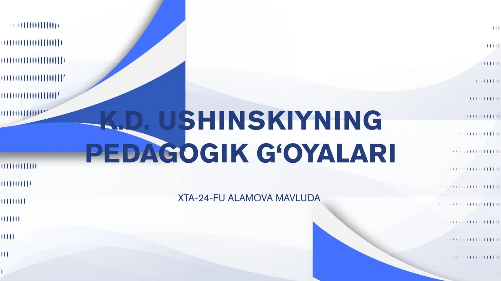 k d ushenskiy haqida
