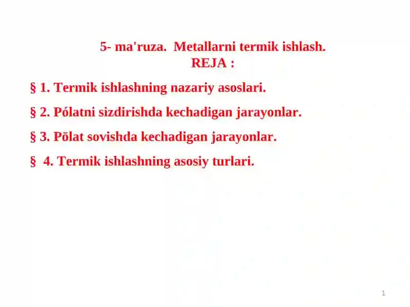 Mеtallarni tеrmik ishlash