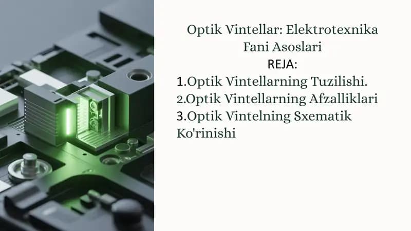 Optik Vintellar: Elektrotexnika Fani Asoslari