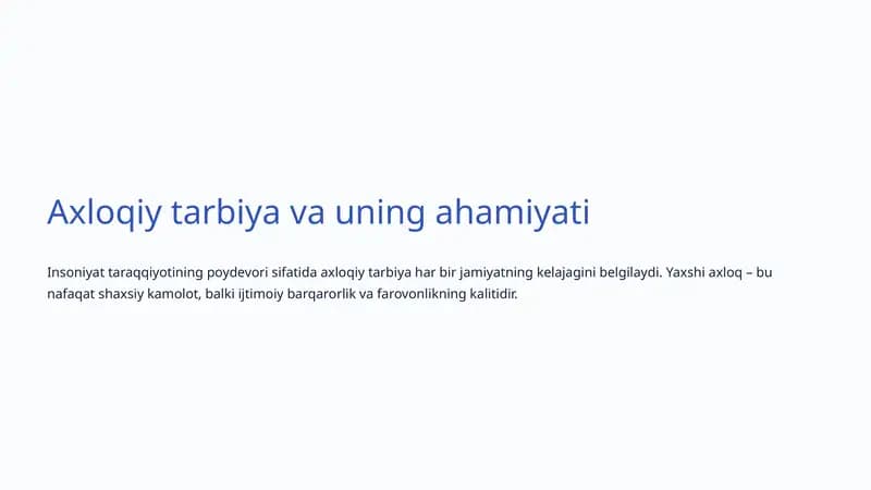 Axloqiy tarbiya va uning ahamiyati