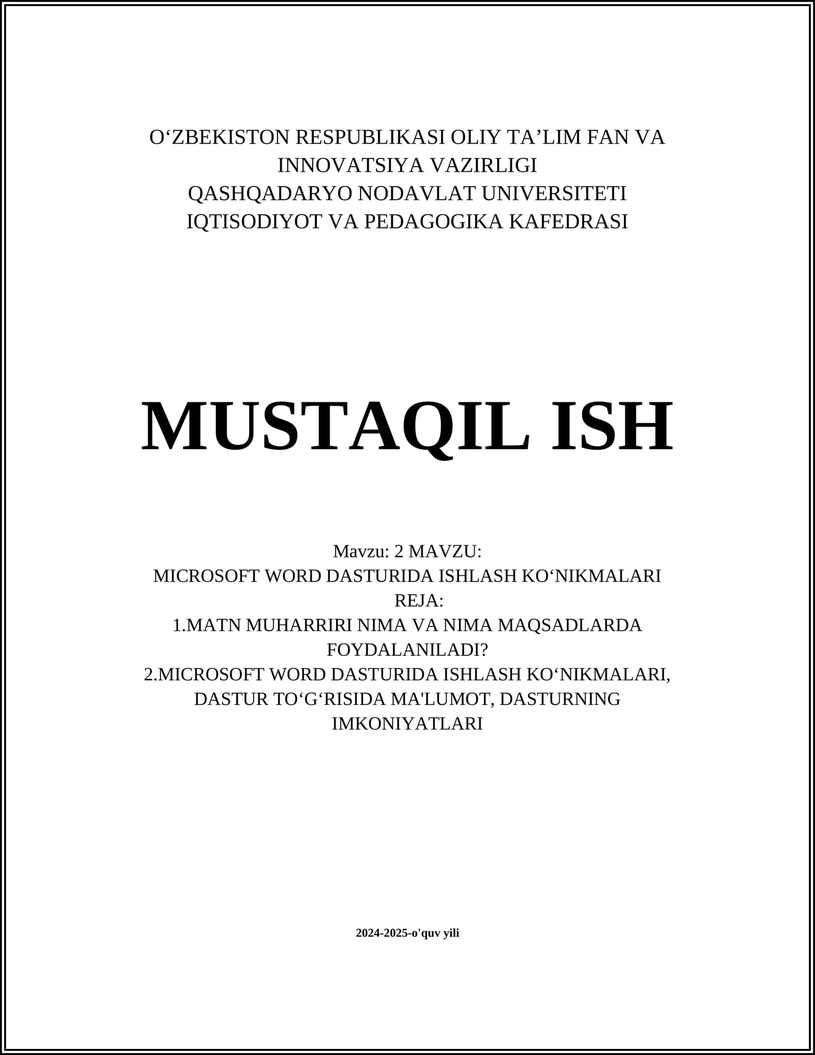 MICROSOFT WORD DASTURIDA ISHLASH KOʻNIKMALARI