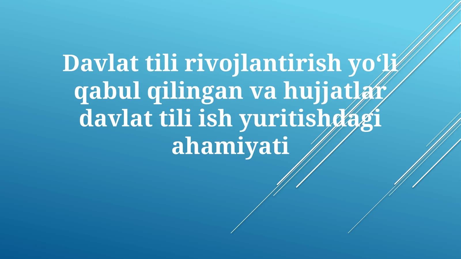 Davlat tilining kelib chiqishi
