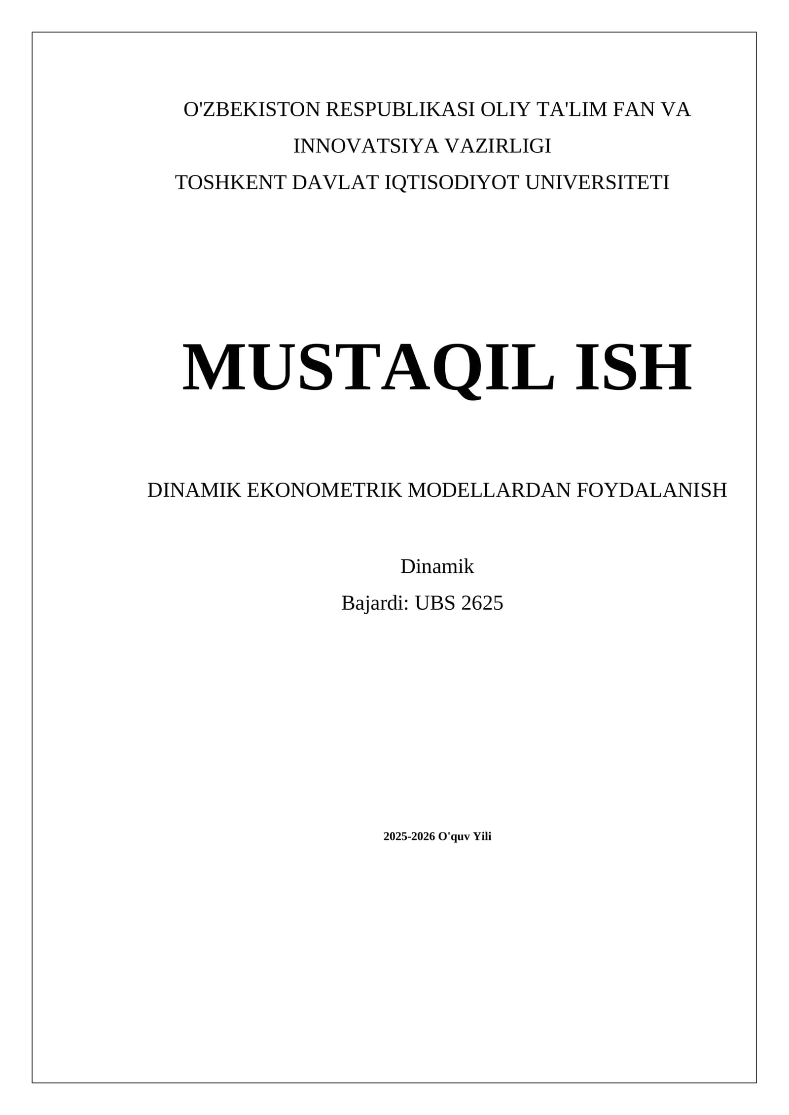 Dinamik Ekonometrik Modellardan Foydalanish