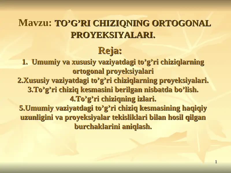 To'g’ri chiziqning ortogonal proyeksiyalari