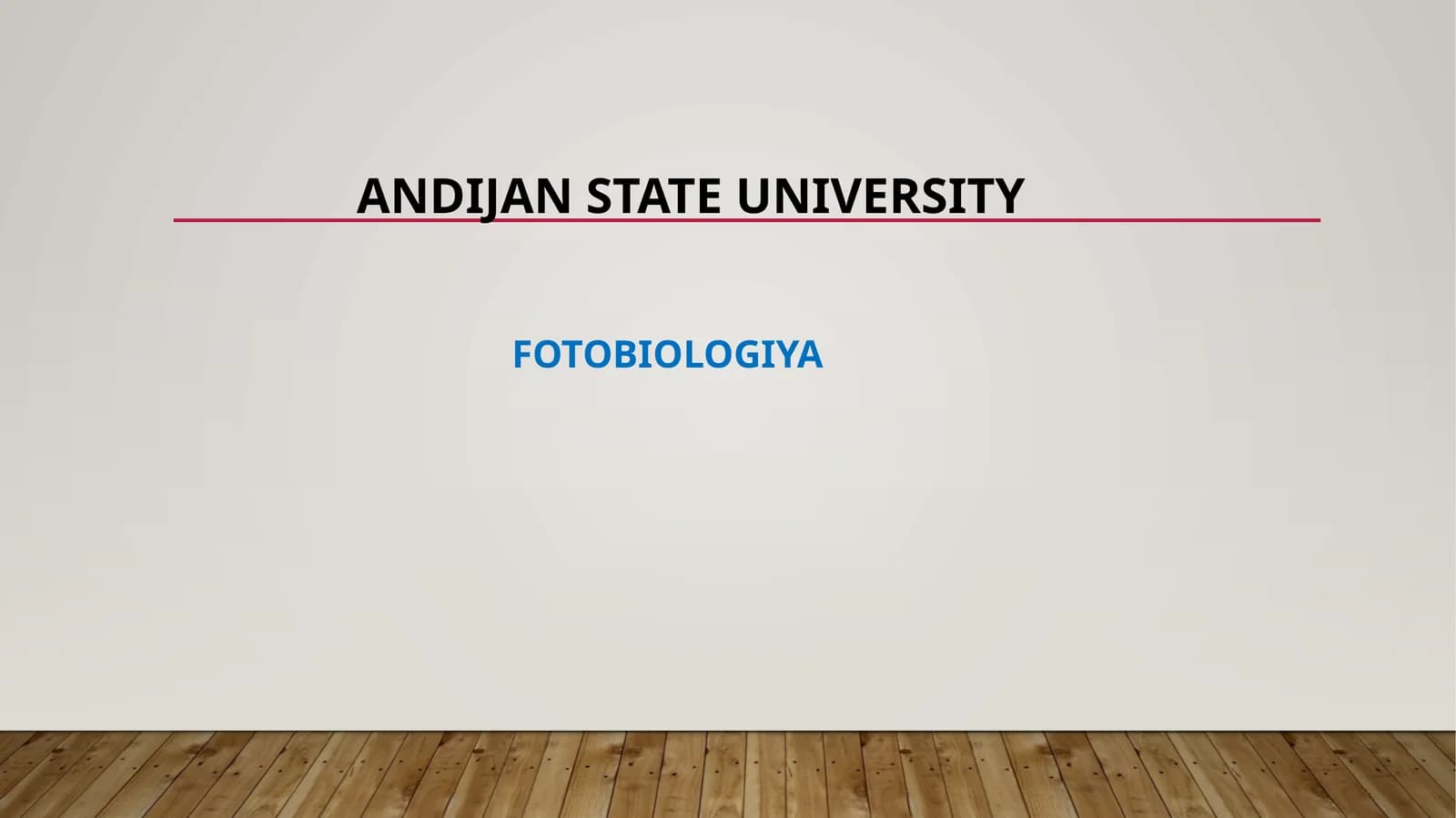 FOTOBIOLOGIYA