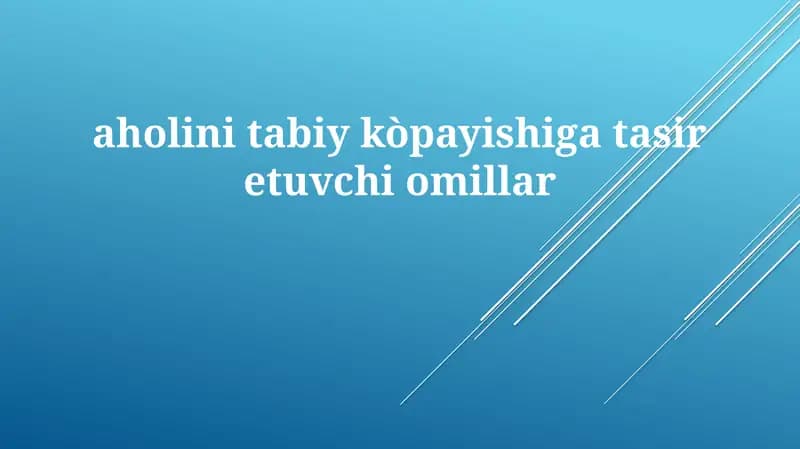 Tug'ilishga ta'sir etuvchi asosiy omillar