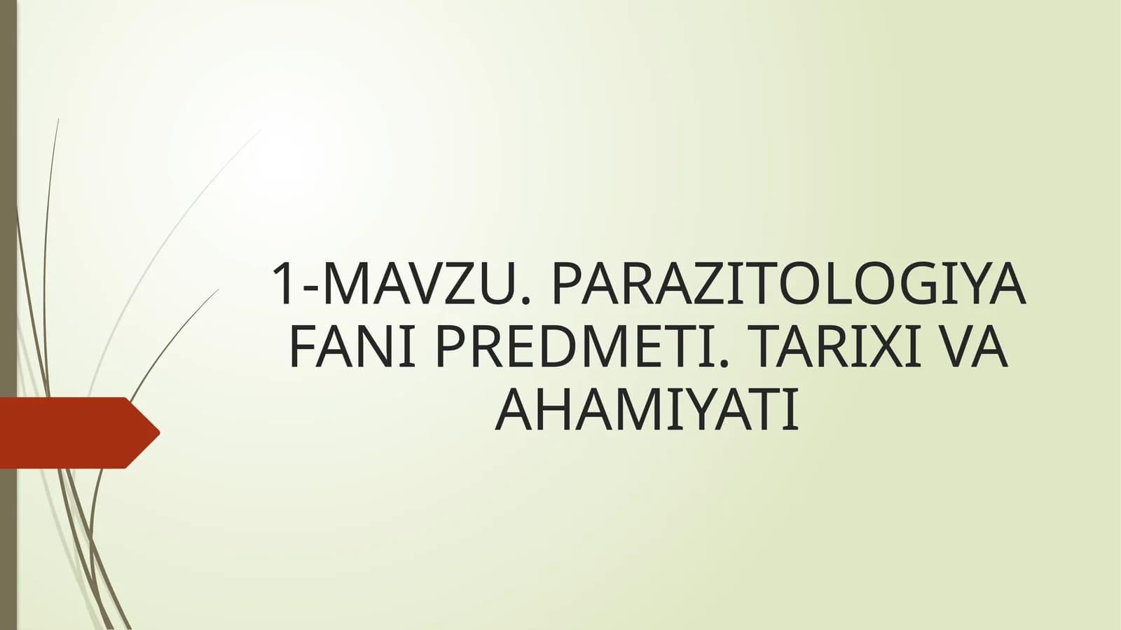 PARAZITOLOGIYA FANI