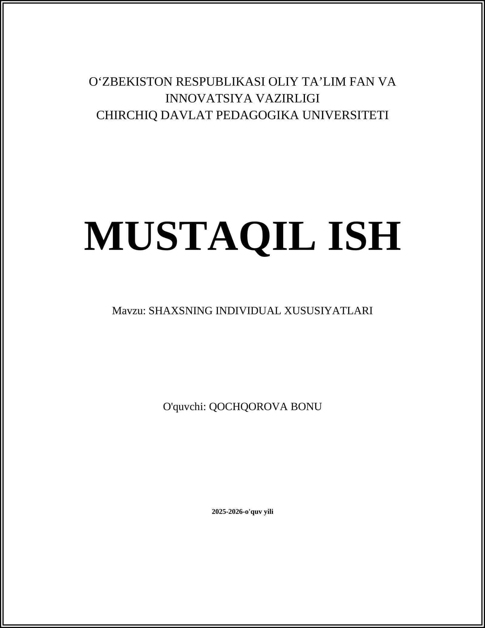 SHAXSNING INDIVIDUAL XUSUSIYATLARI