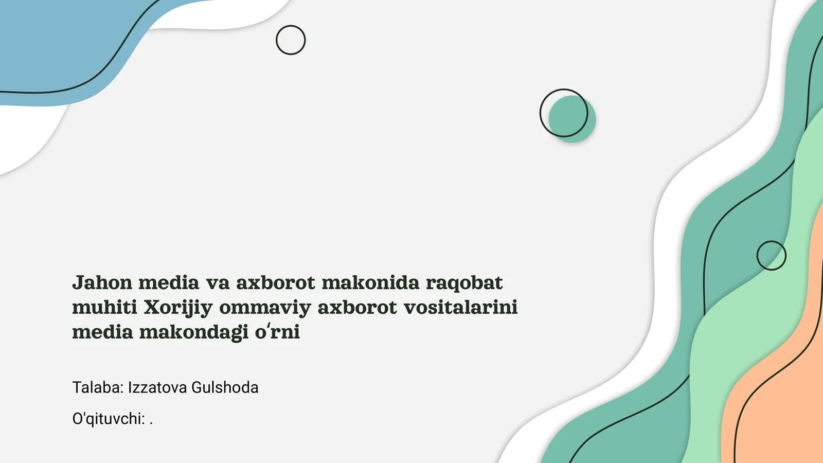 Jahon media va axborot makonida raqobat muhiti
