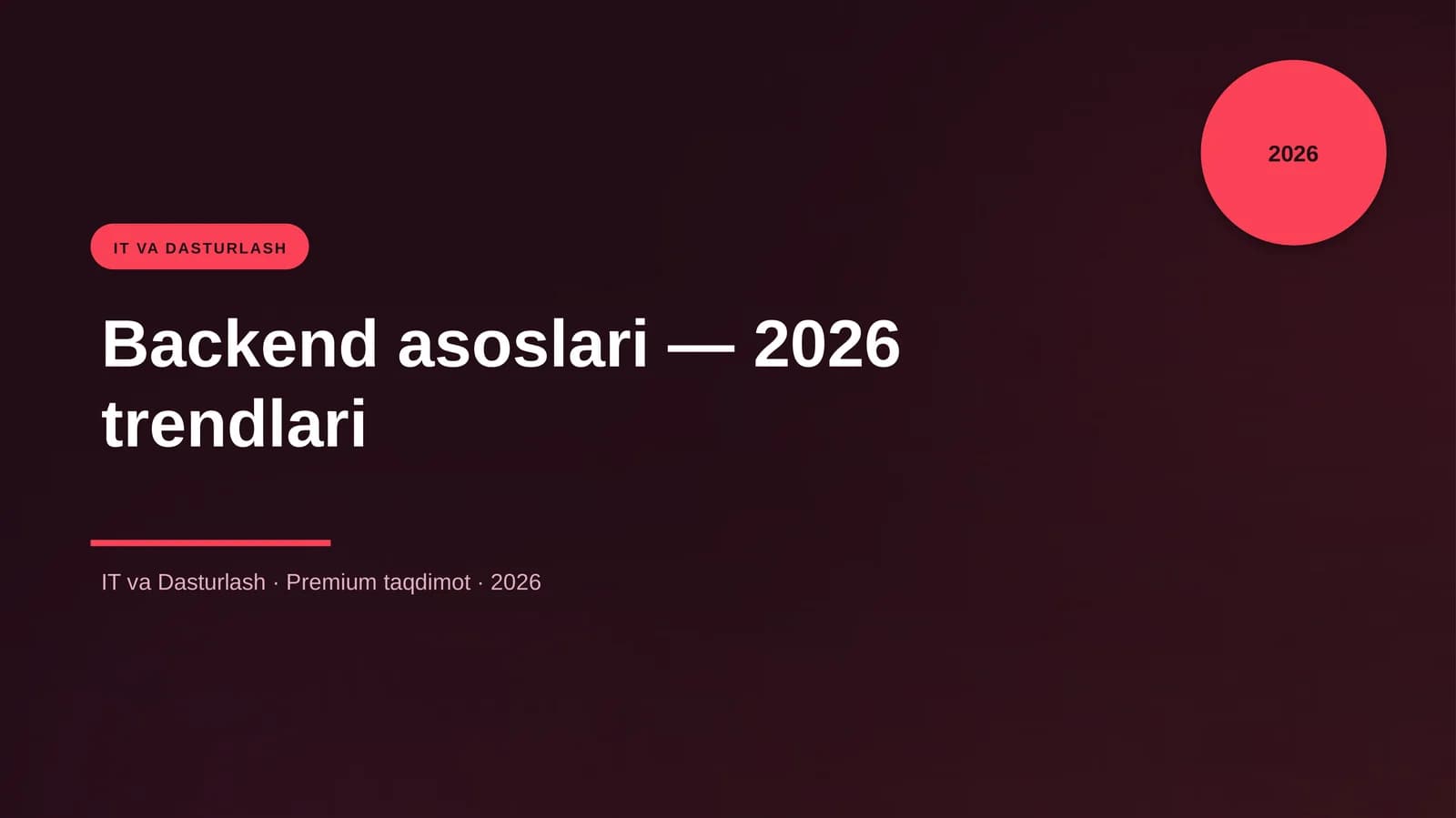 Backend asoslari — 2026 trendlari