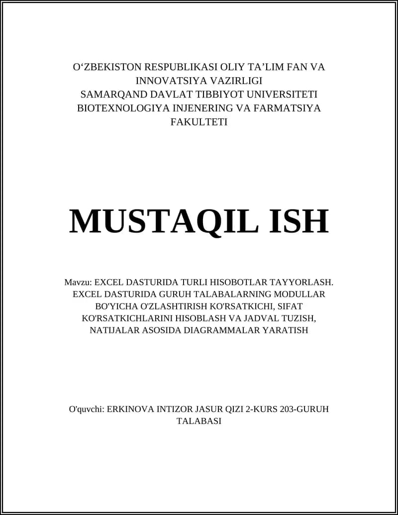 EXCEL DASTURIDA TURLI HISOBOTLAR TAYYORLASH
