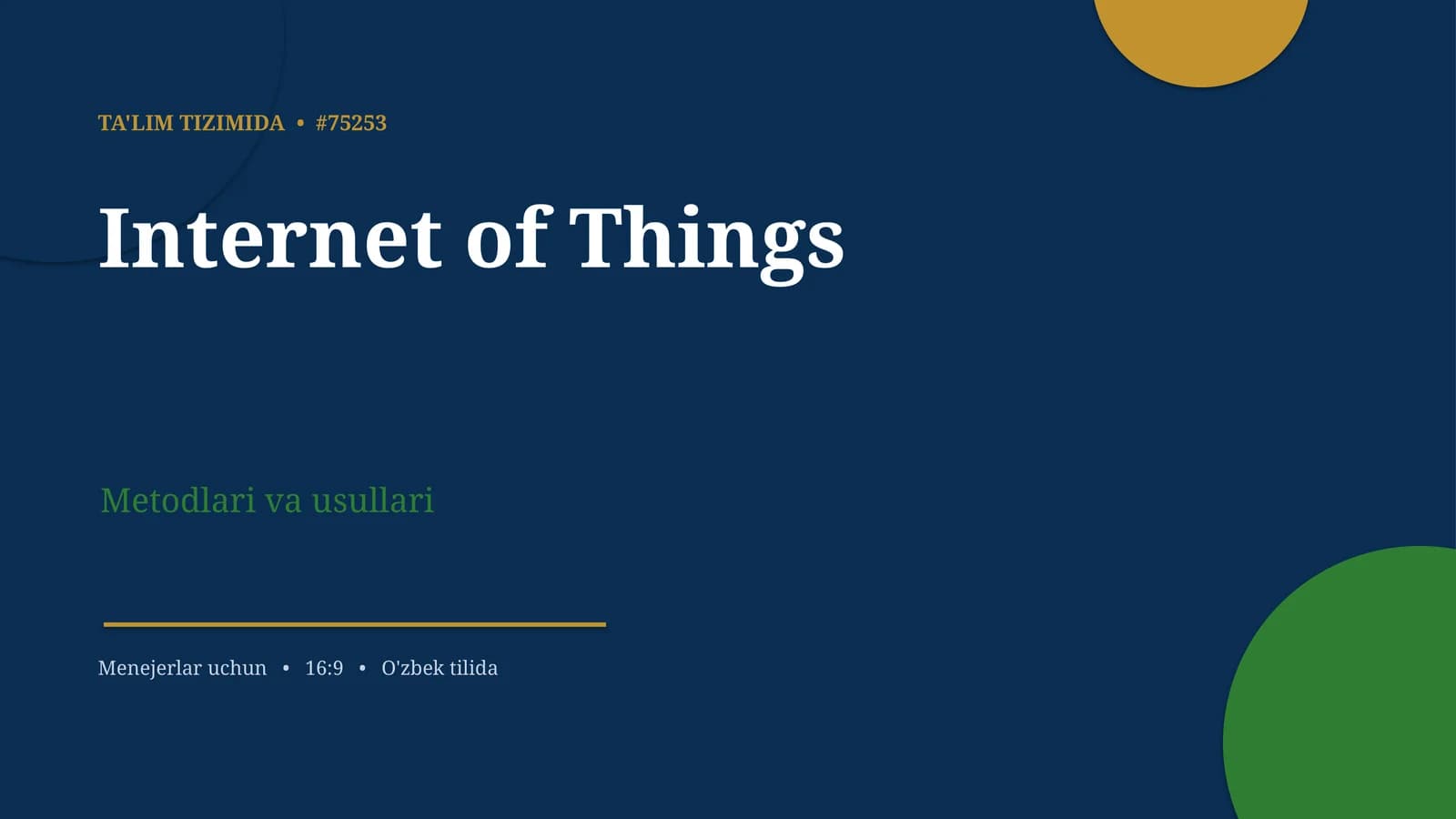 Internet of Things Metodlari va Usullari