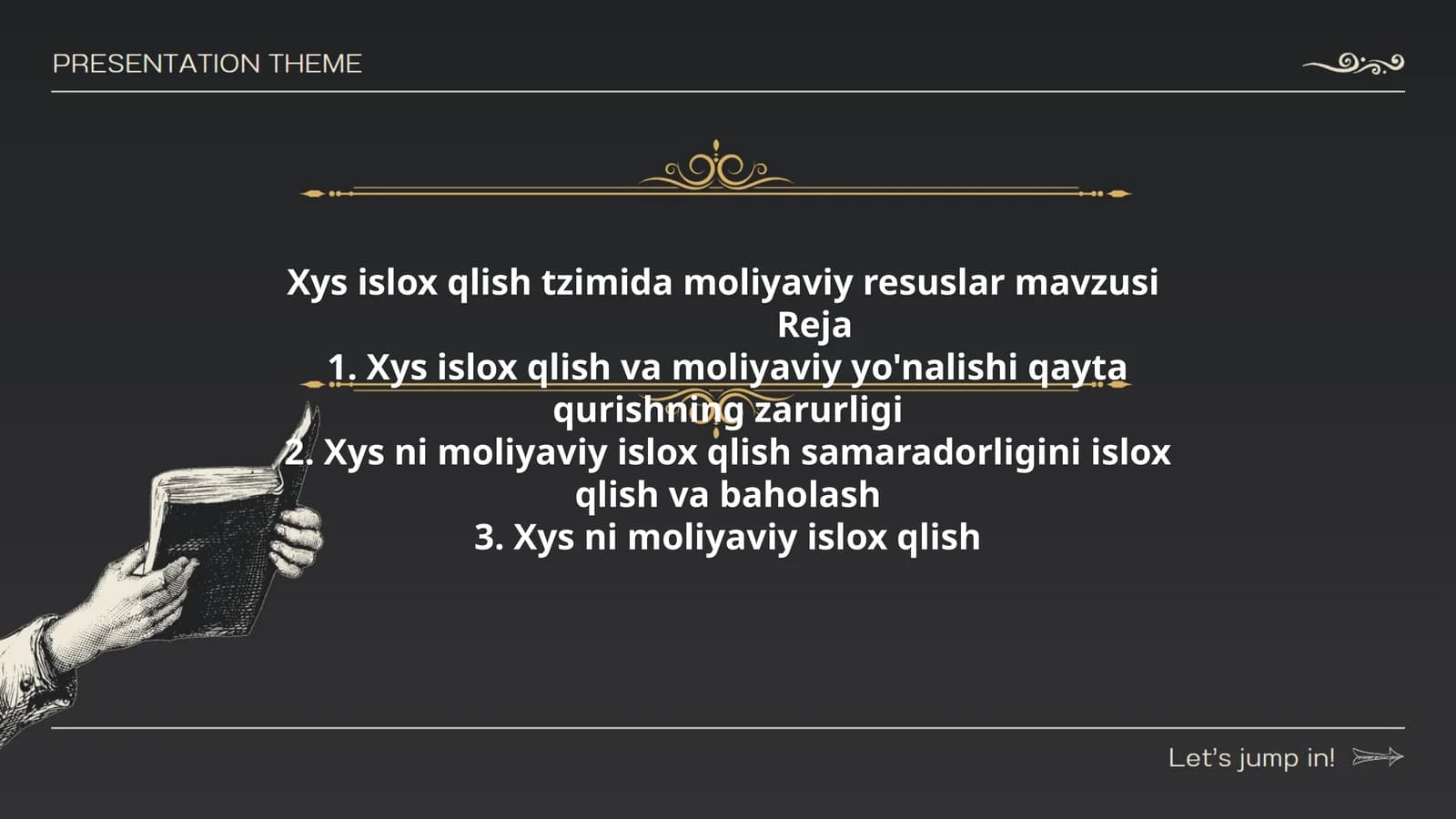 Xys islox qlish tzimida moliyaviy resuslar mavzusi