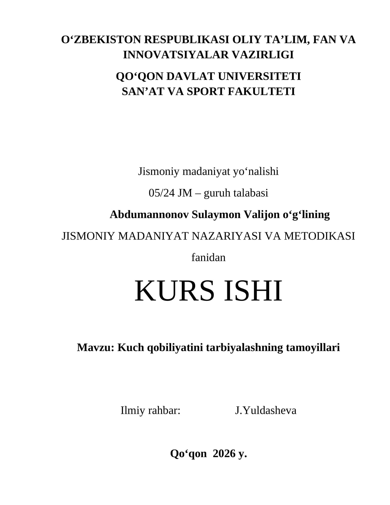 KUCH QOBILIYATLARINI TARBIYALASHNING TAMOYILLARI