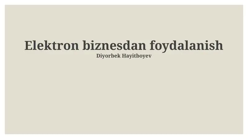 E-biznes: Ta'rif, Turlari va Modellar
