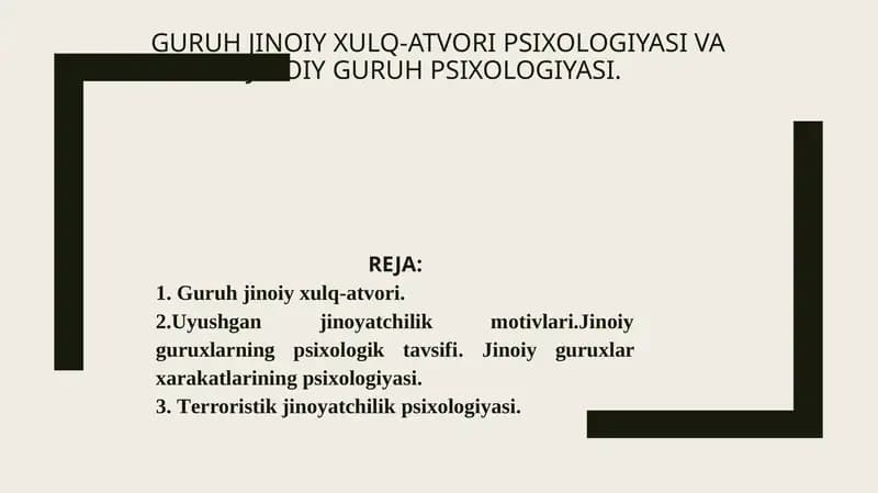 Jinoiy Guruh Psixologiyasi