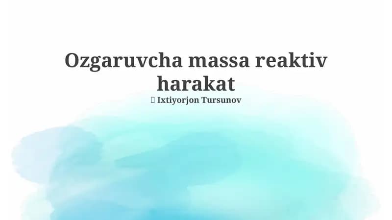 Ozgaruvcha massa reaktiv harakat