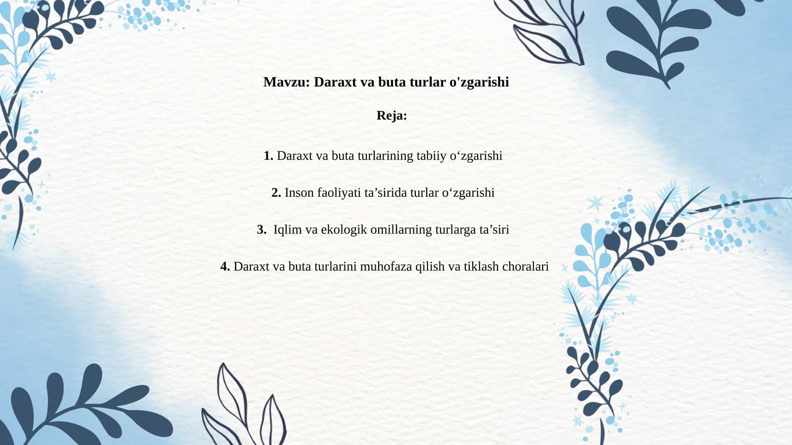 Daraxt va buta turlar o'zgarishi
