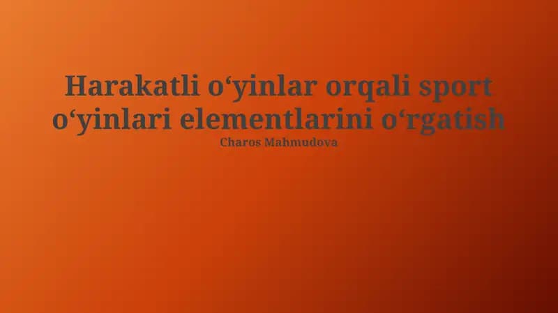 Sport o'yinlarini o'rgatish