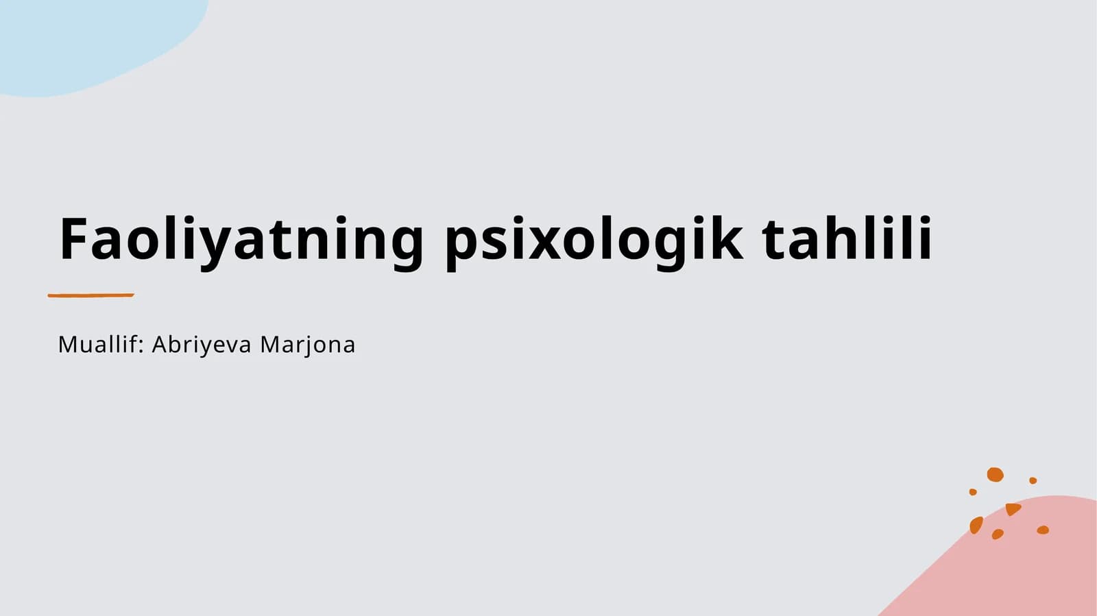 Faoliyatning psixologik tahlili