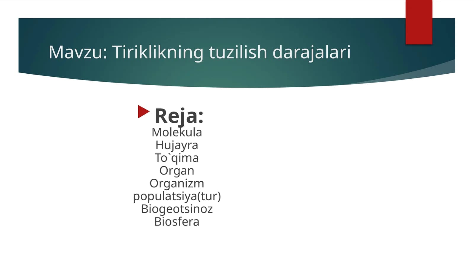 Tiriklikning tuzilish darajalari
