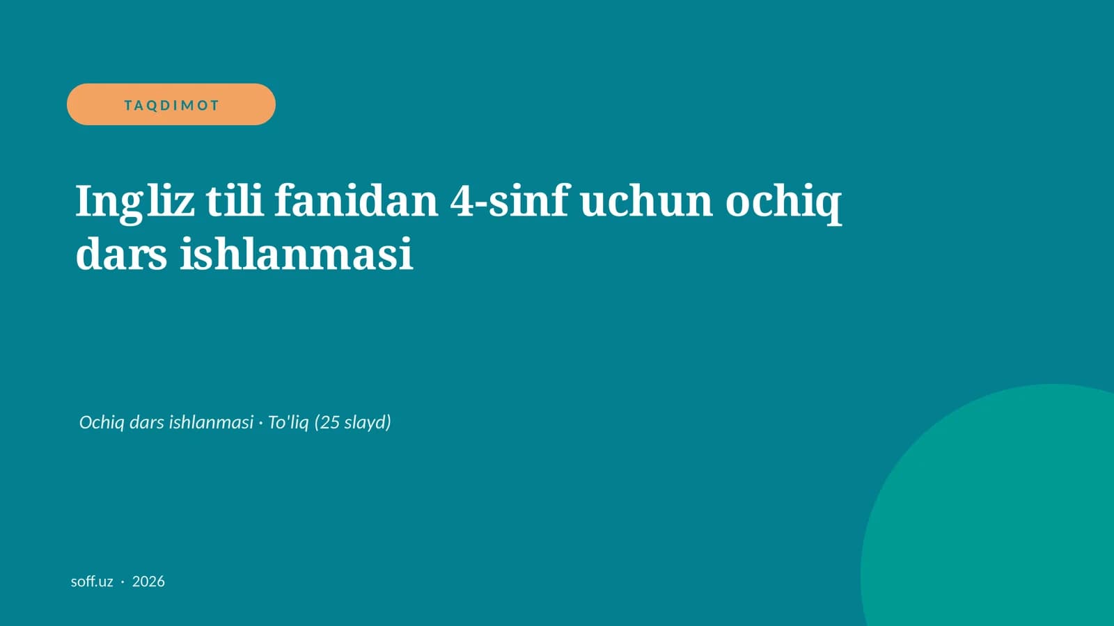 Ingliz tili fanidan 4-sinf uchun ochiq dars ishlanmasi