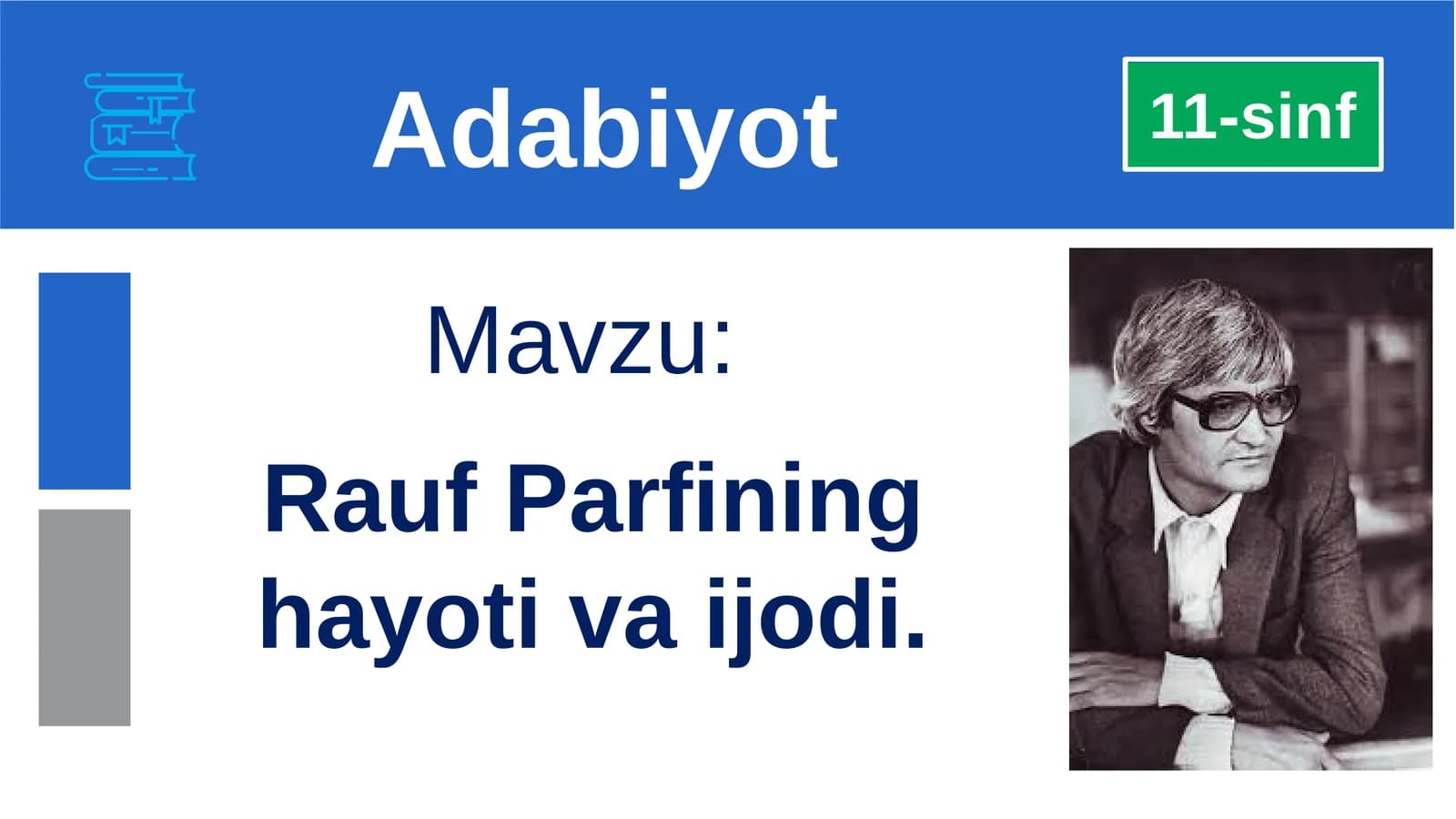 Rauf Parfining hayoti va ijodi