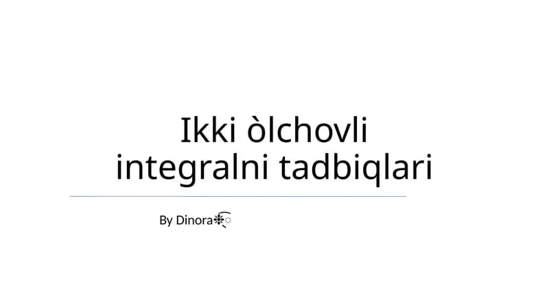 Ikki òlchovli integralni tadbiqlari