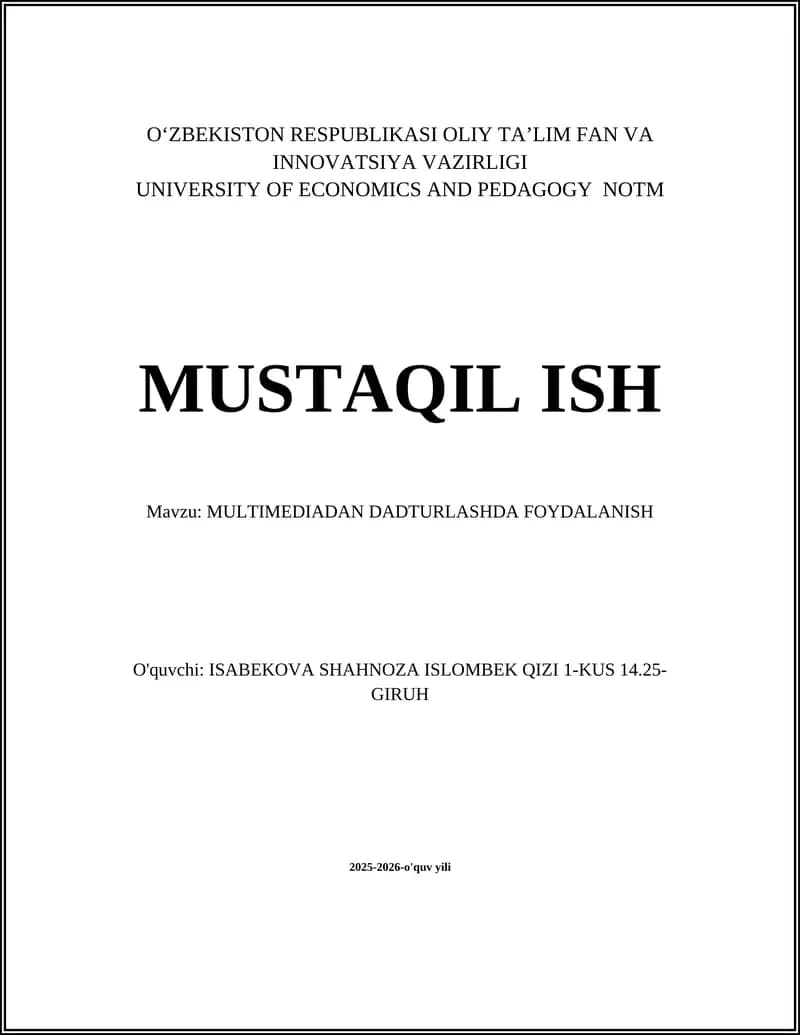 MULTIMEDIADAN DADTURLASHDA FOYDALANISH