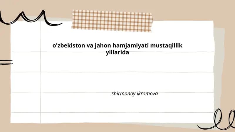 o'zbekiston va jahon hamjamiyati mustaqillik yillarida