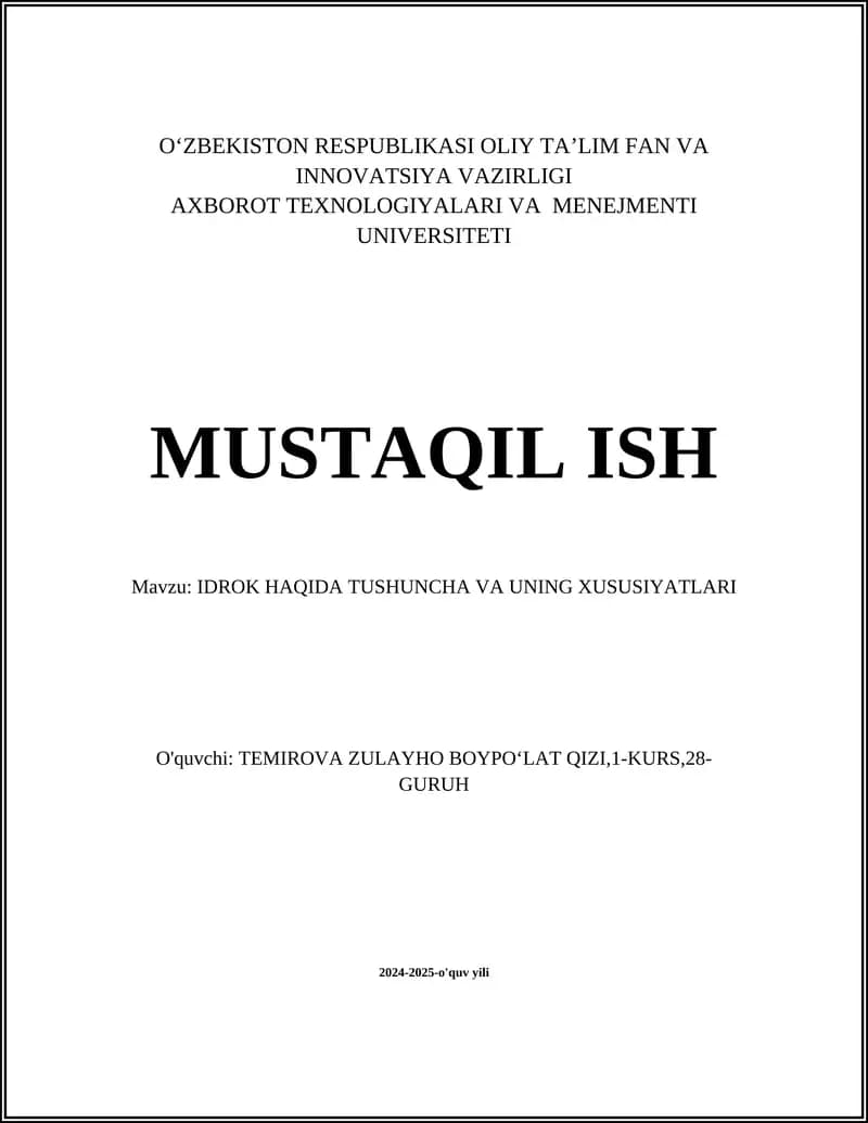 IDROK HAQIDA TUSHUNCHA VA UNING XUSUSIYATLARI