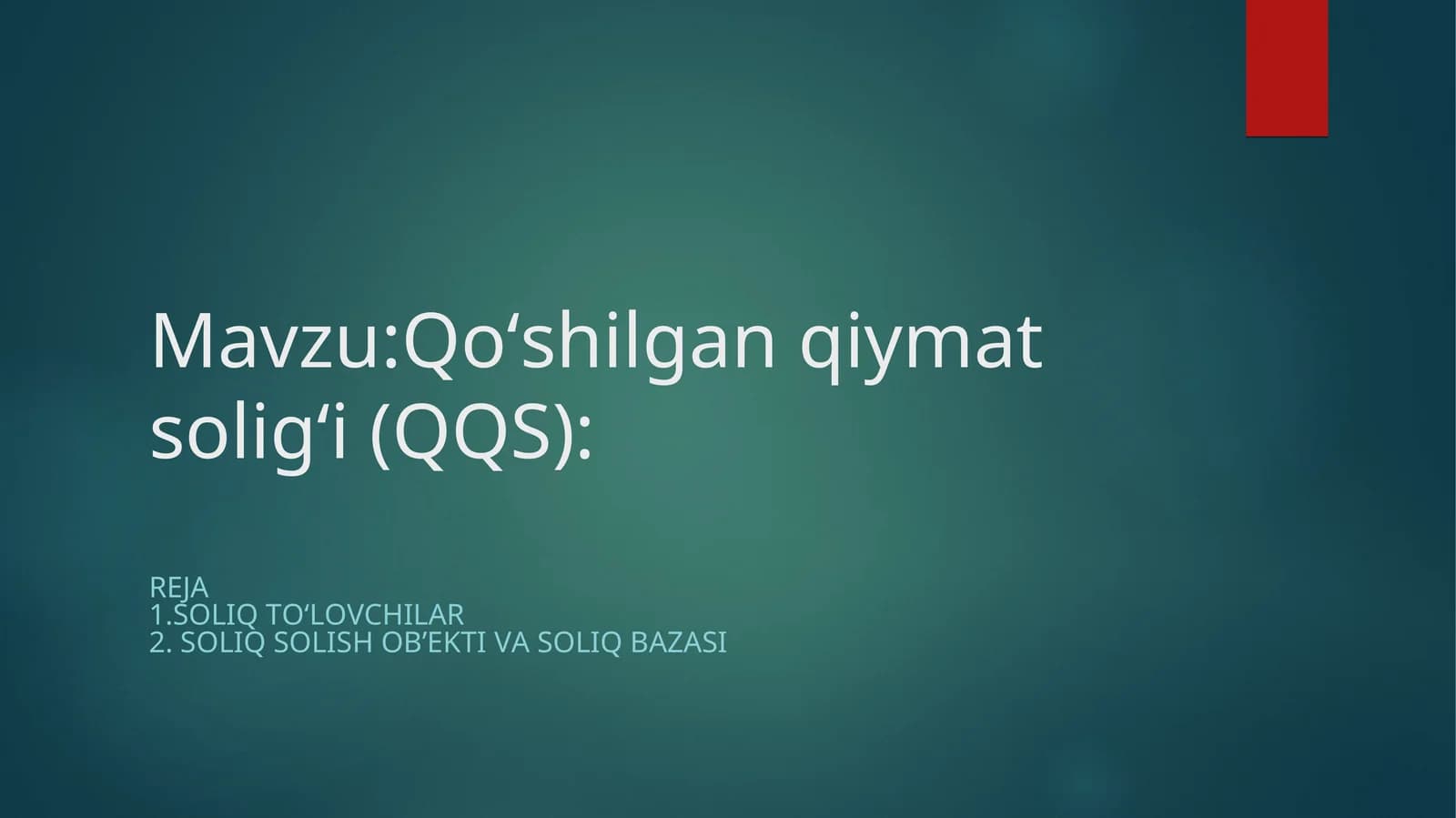 Qo‘shilgan qiymat solig‘i (QQS)