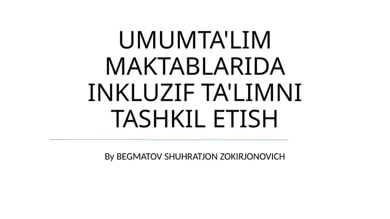 Inklyuziv Ta'limni Tashkil etish