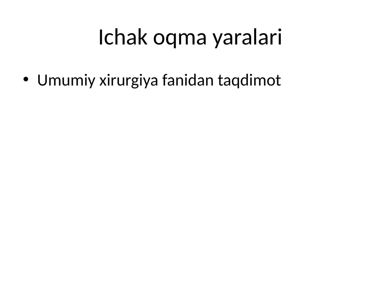 ichak oqma yaralari