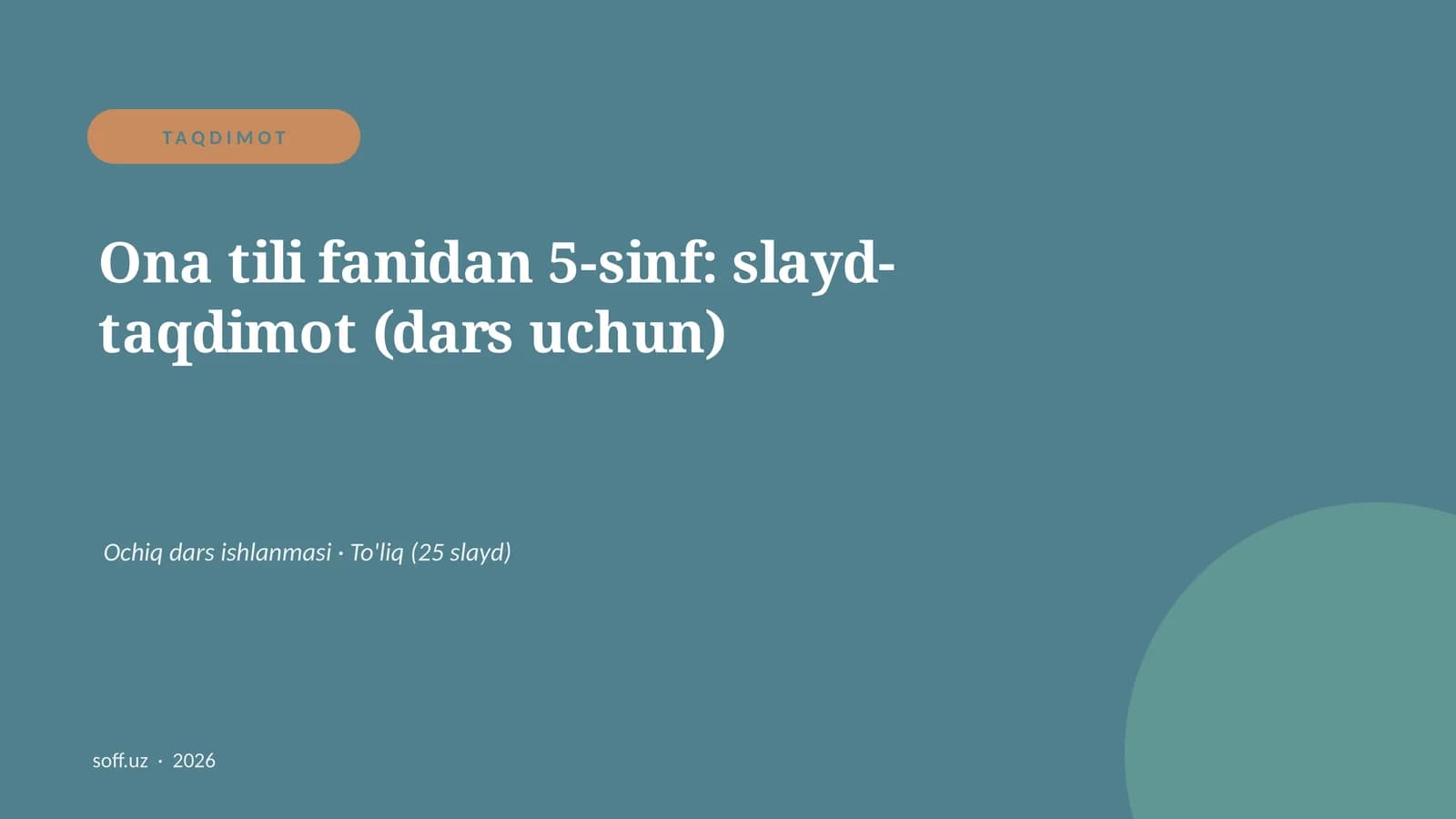 Ona tili fanidan 5-sinf: slayd-taqdimot (dars uchun)
