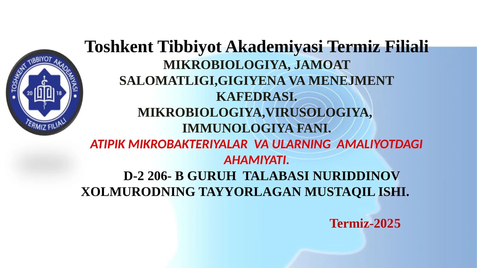 MIKROBIOLOGIYA, JAMOAT SALOMATLIGI, GIGIYENA VA MENEJMENT KAFEDRASI
