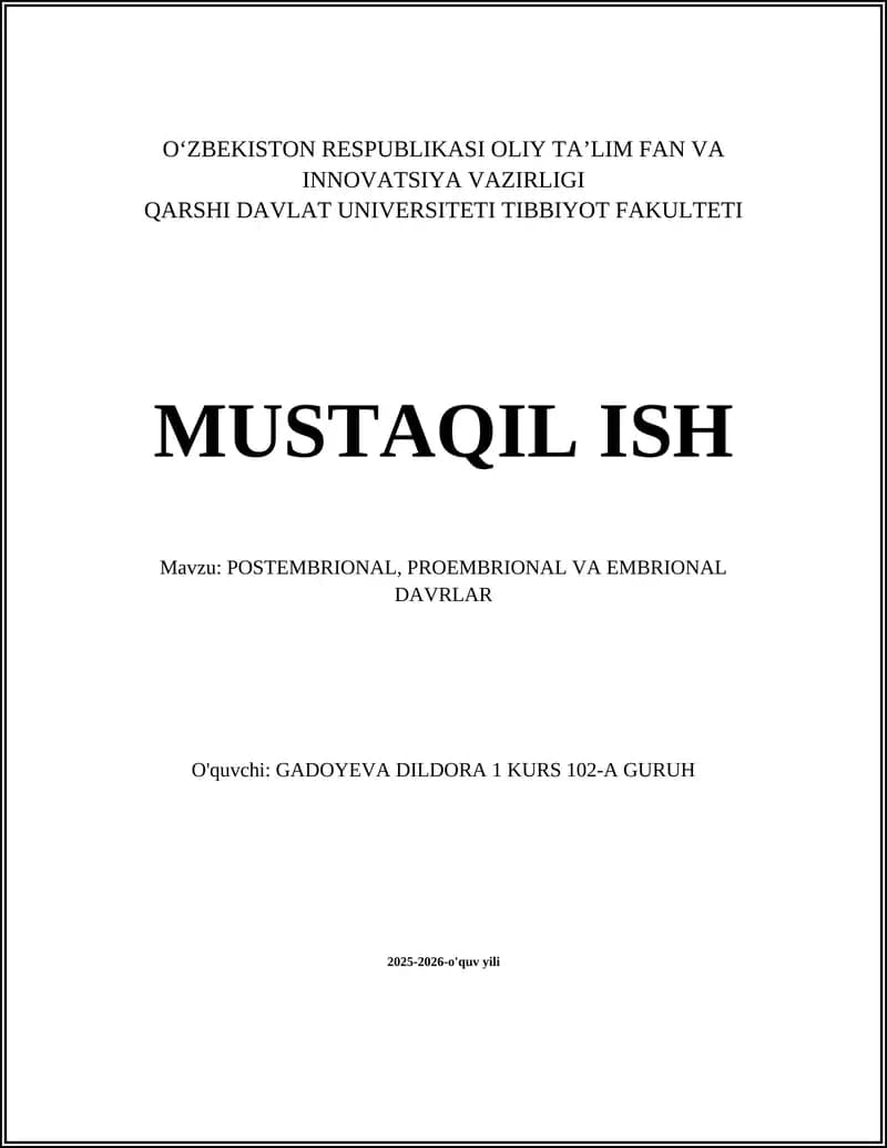 POSTEMBRIONAL, PROEMBRIONAL VA EMBRIONAL DAVRLAR