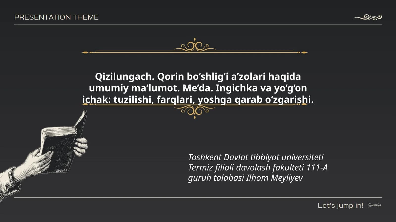 Qizilungach va qorin bo‘shlig‘i a’zolari