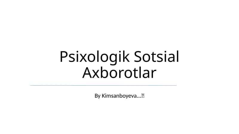 Psixologik Sotsial Axborotlar