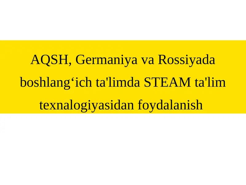 STEAM texnologiyasi