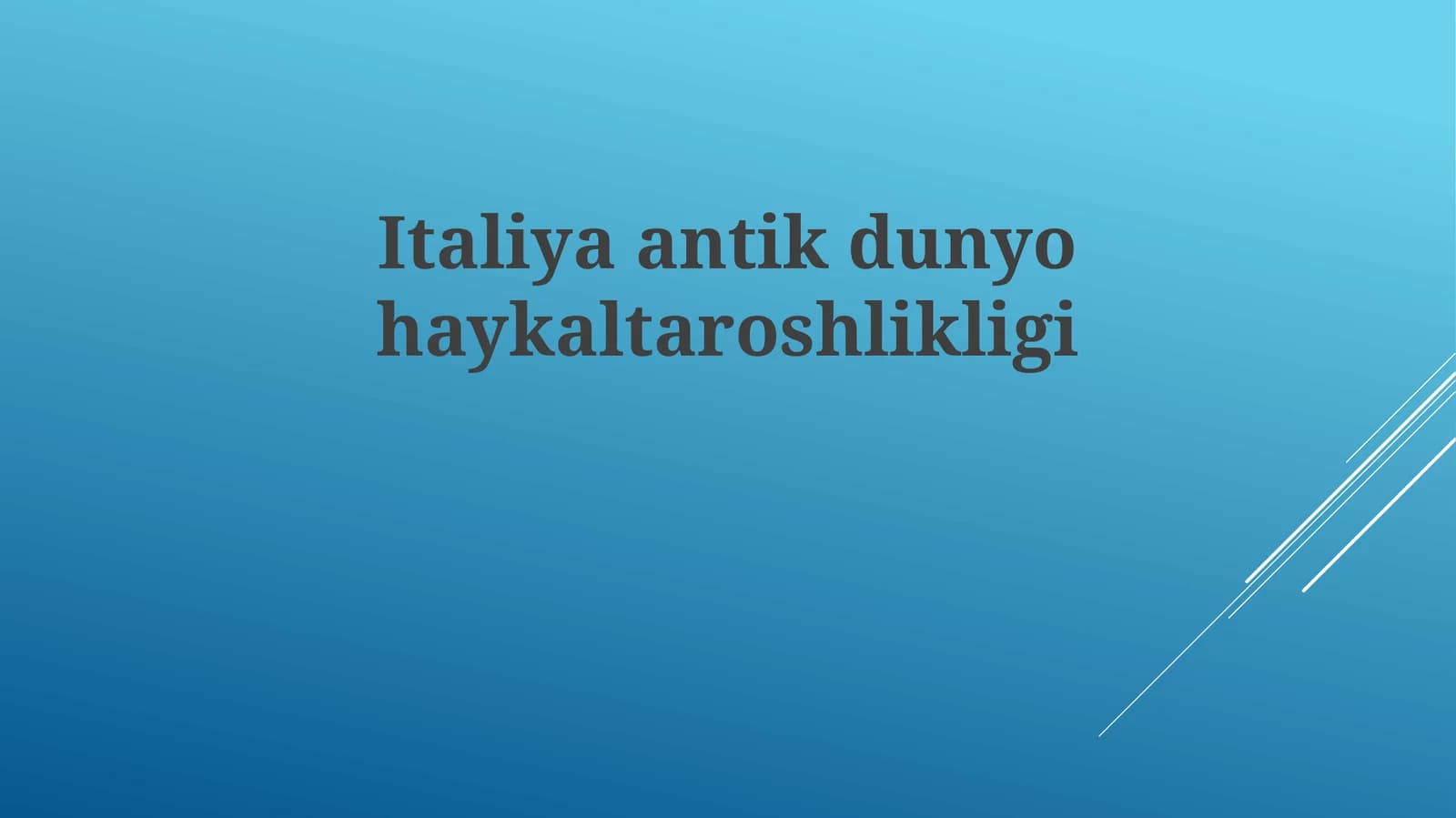 Italiyaantikdunyohaykaltaroshlikligi