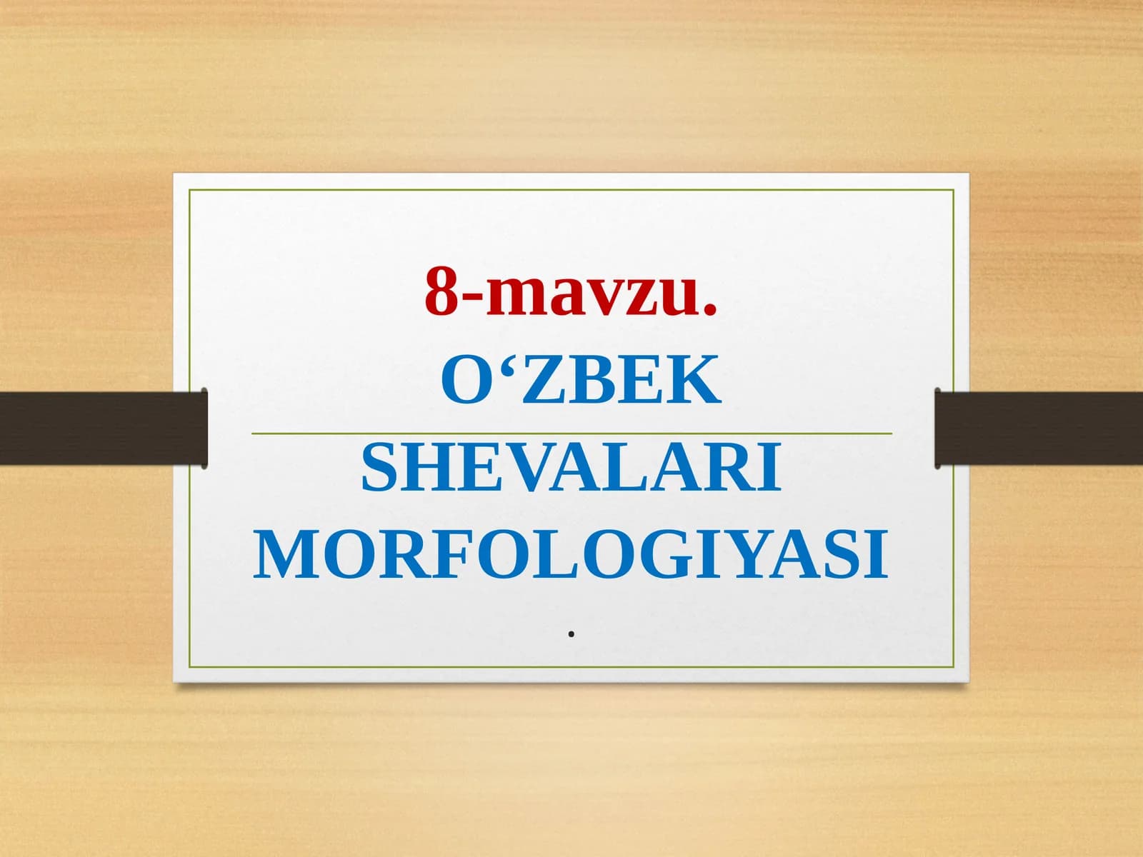 O‘ZBEK SHEVALARI MORFOLOGIYASI