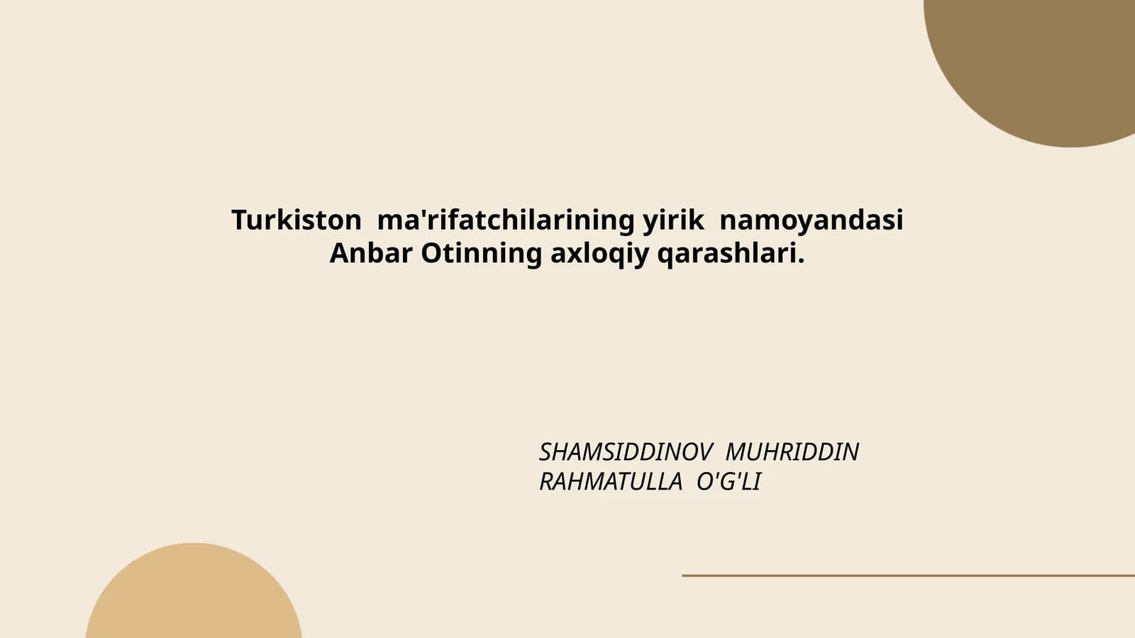 Anbar Otinning axloqiy qarashlari