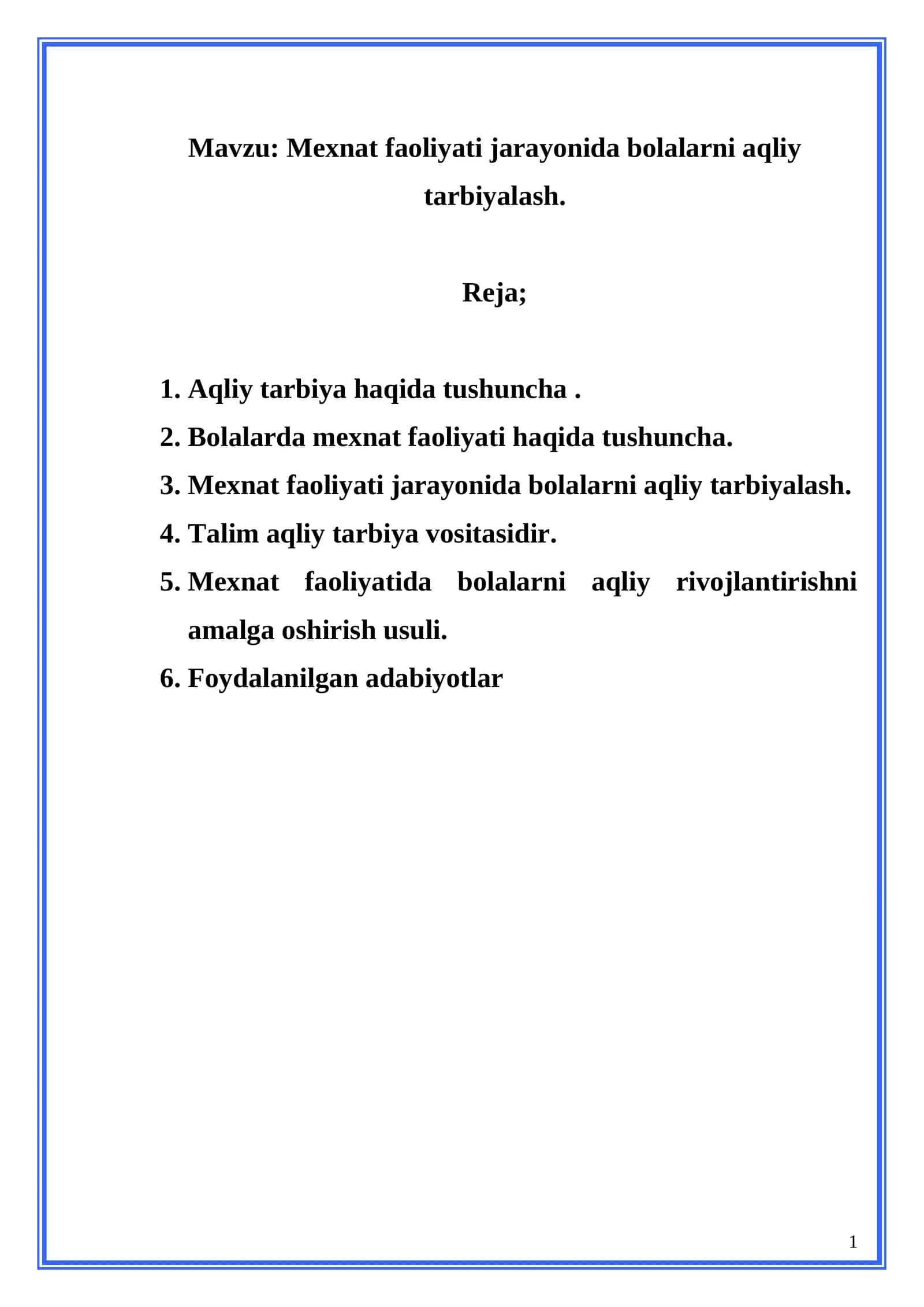 Mexnat faoliyati jarayonida bolalarni aqliy tarbiyalash