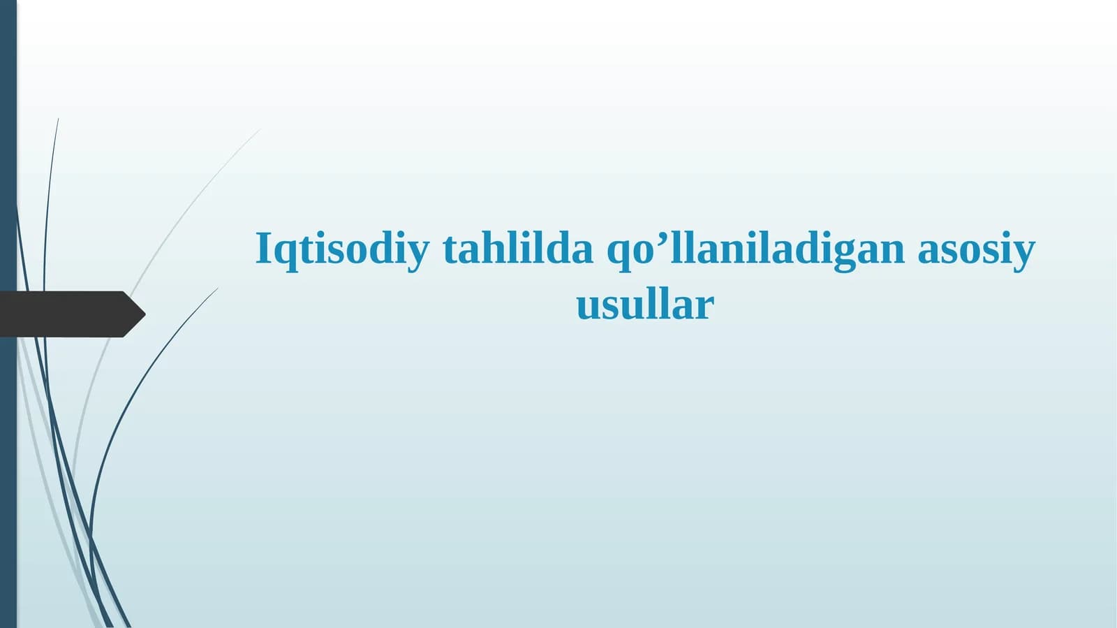 Iqtisodiy tahlil usullari
