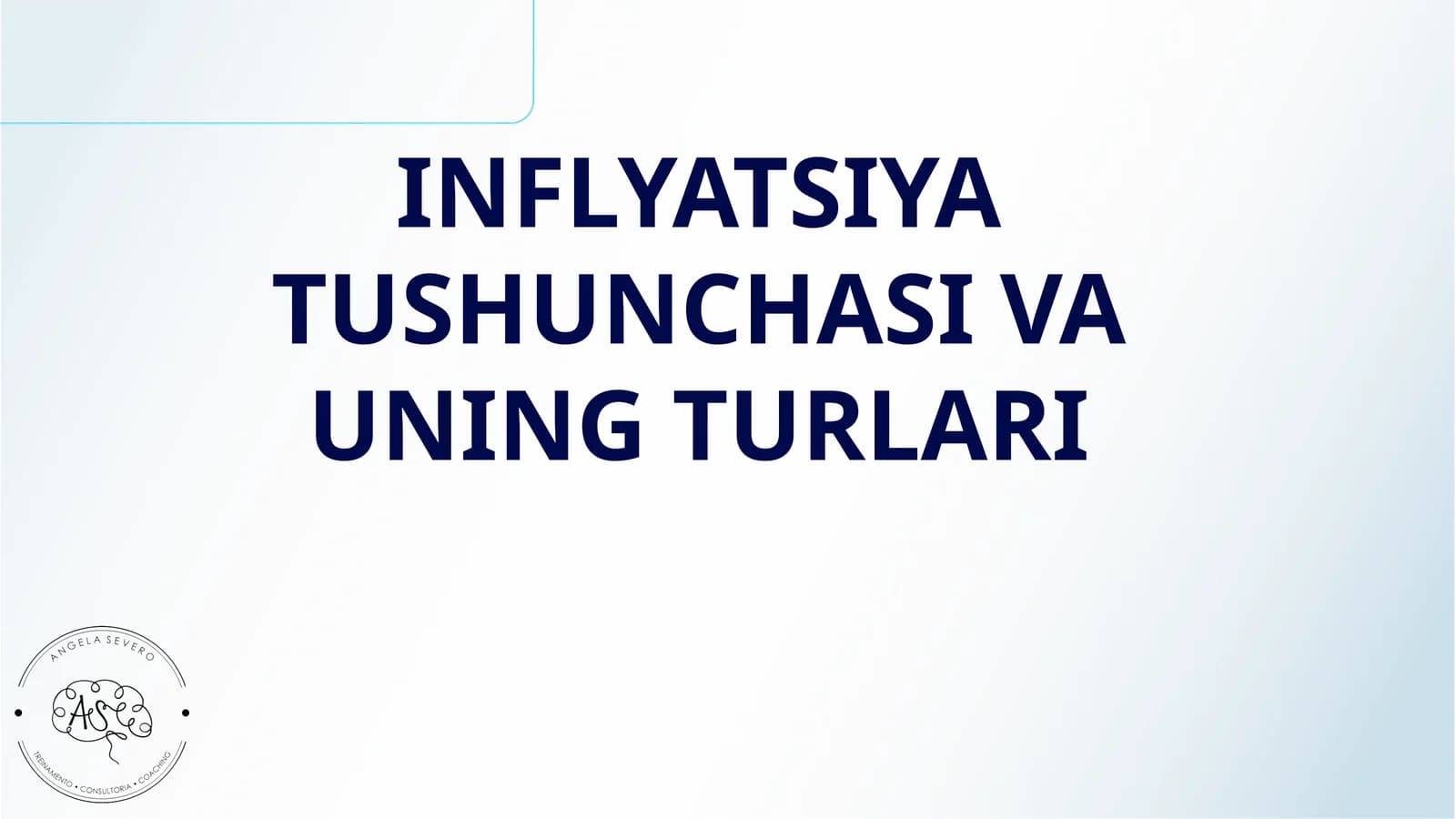 INFLYATSIYA TUSHUNCHASI VA UNING TURLARI